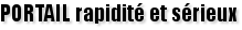 rapidit&eacute; et s&eacute;rieux